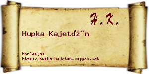 Hupka Kajetán névjegykártya